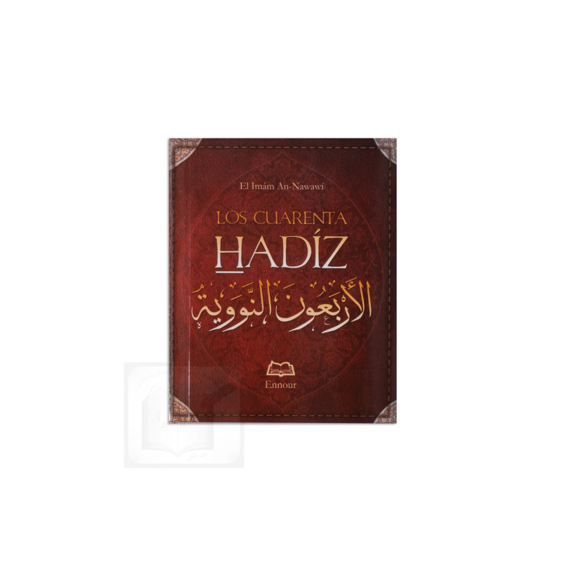 Los Cuarenta Hadices del Imam An-Nawawi