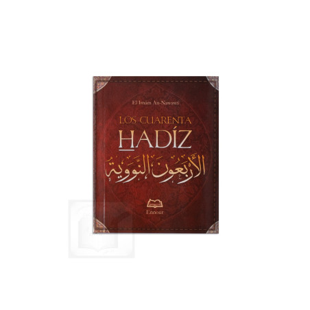 Los Cuarenta Hadices del Imam An-Nawawi